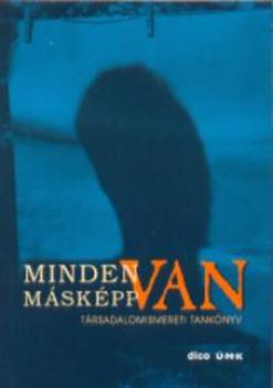 Minden másképp van