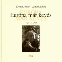 Európa már kevés