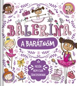 Balerina a barátnőm