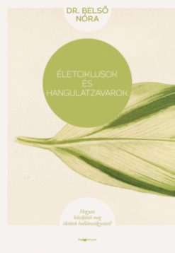 Életciklusok és hangulatzavarok