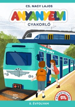 Anyanyelvi gyakorló - 8. évfolyam