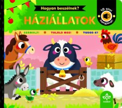 Hogyan beszélnek? - A háziállatok