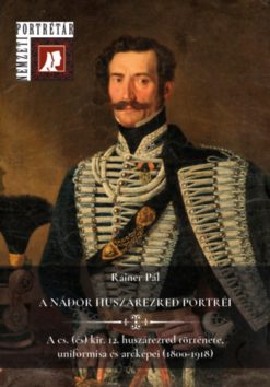 A nádor huszárezred portréi