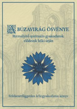 A búzavirág ösvénye