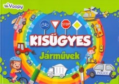 Kisügyes - Járművek