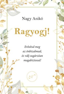 Ragyogj!