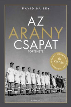 Az aranycsapat története