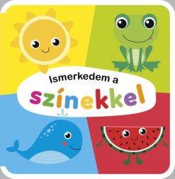 Ismerkedem a színekkel - szivacskönyv
