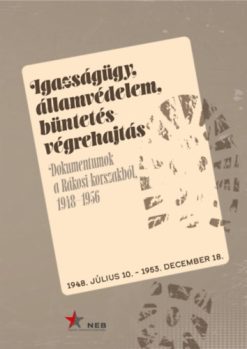 Igazságügy, államvédelem, büntetés-végrehajtás.