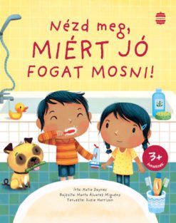 Nézd meg, miért jó fogat mosni!
