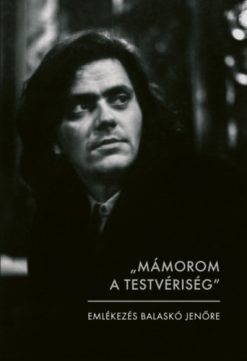 "MÁMOROM A TESTVÉRISÉG"