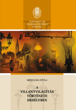 A villanyvilágítás története Erdélyben