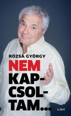Nem kapcsoltam...