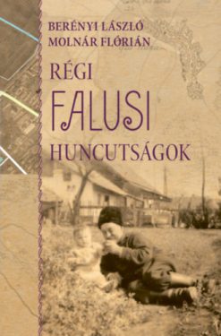 Régi falusi huncutságok