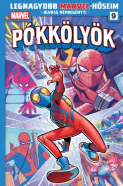 Legnagyobb Marvel-hőseim 9. - Pókkölyök 5.