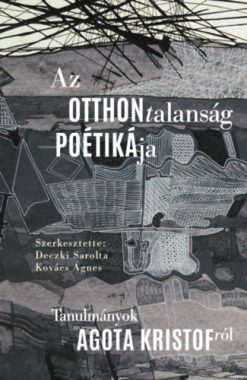 Az otthontalanság poétikája