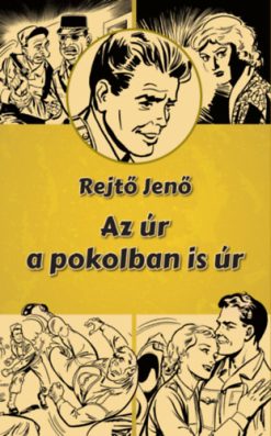 Az úr a pokolban is úr