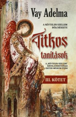 Titkos tanítások III. kötet