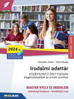 Irodalmi adattár középszintű érettségire