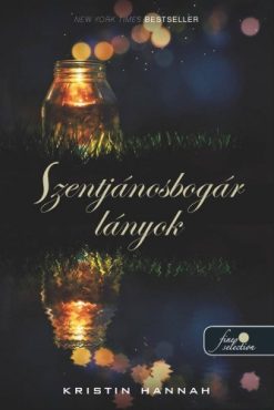 Firefly Lane - Szentjánosbogár lányok