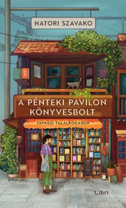 A Pénteki Pavilon könyvesbolt - Tavaszi találkozások