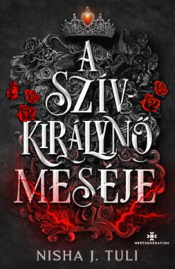 A Szívkirálynő meséje - Uranosz Ereklyéi 4.