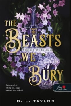 The Beasts We Bury - Bennünk élő bestiák