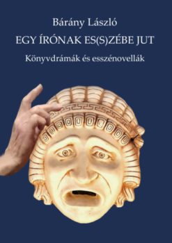 Egy írónak es(s)zébe jut