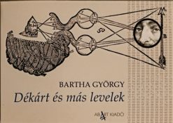 Dékárt és más levelek