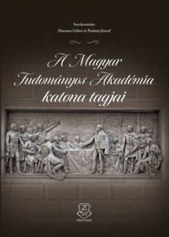 A Magyar Tudományos Akadémia katonai tagjai