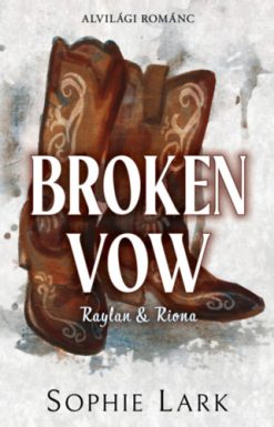 Alvilági románc 5. - Broken Vow
