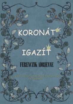 Koronát igazít