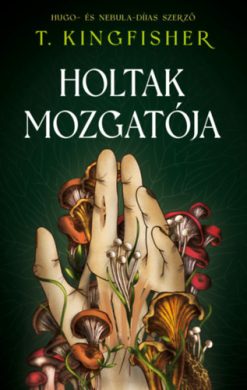 Holtak mozgatója