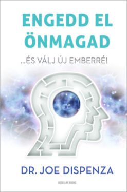 Engedd el önmagad