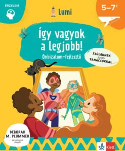 Így vagyok a legjobb! - Önbizalomfejlesztő 5-7 éveseknek