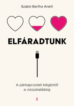 Elfáradtunk