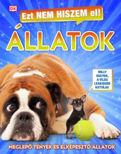 Ezt nem hiszem el! - Állatok