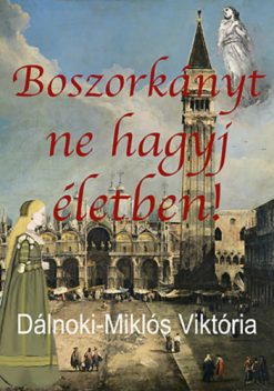 Boszorkányt ne hagyj életben
