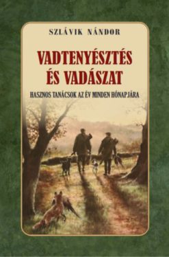 Vadtenyésztés és vadászat