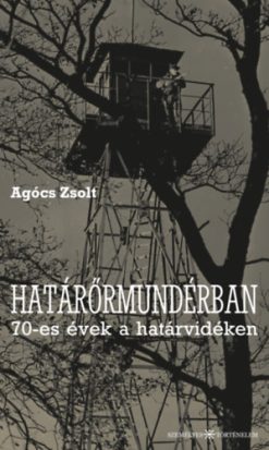 Határőrmundérban