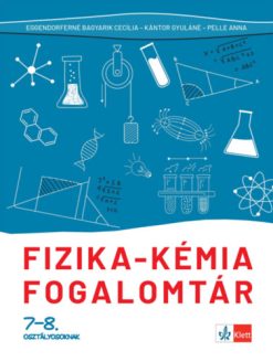 Fizika - kémia fogalomtár 7-8. osztályosoknak