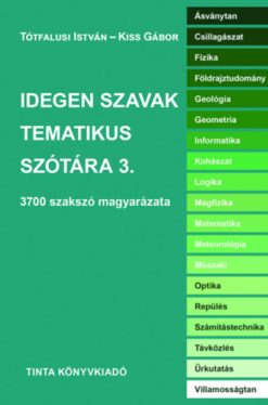 Idegen szavak tematikus szótára 3.