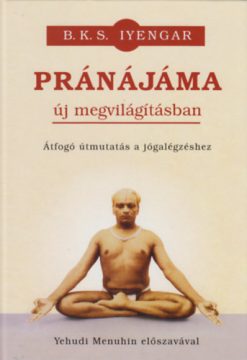 Pránájáma új megvilágításban