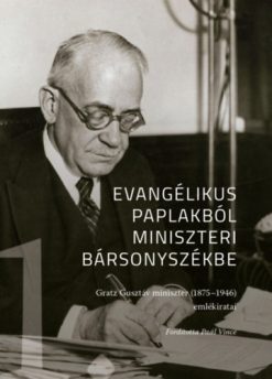 Evangélikus paplakból miniszeri bársonyszékbe