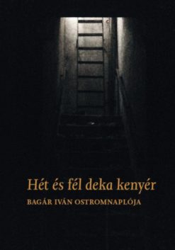 Hét és fél deka kenyér