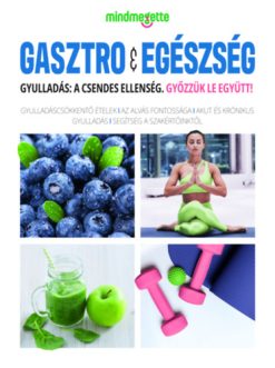 Mindmegette Magazin 2026 - Gasztró & Egészség