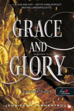 Grace and Glory - Kegyelem és dicsőség