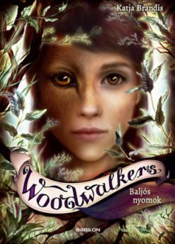 Woodwalkers 5. - Baljós nyomok