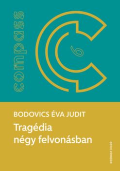 Tragédia négy felvonásban