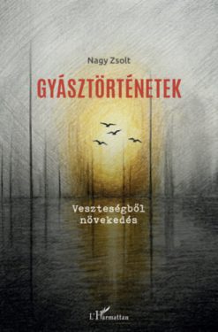 Gyásztörténetek